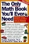 The Only Math Book You'll Ever Need